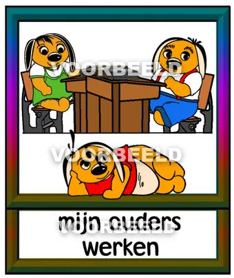 Mijn ouders werken