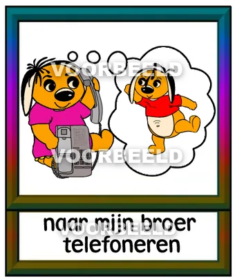 Naar mijn broer telefoneren