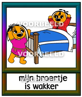 Mijn broertje is wakker