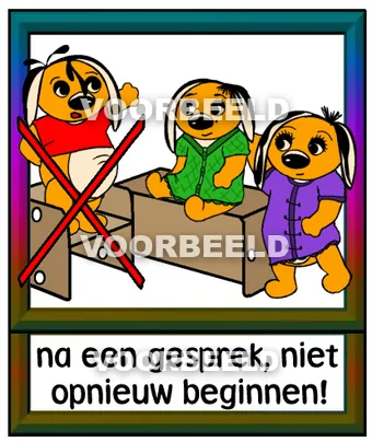 Na een gesprek niet opnieuw beginnen
