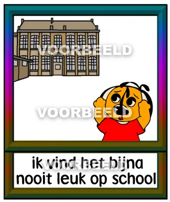 Ik vind het bijna nooit leuk op school