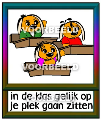 In de klas gelijk op je plek gaan zitten